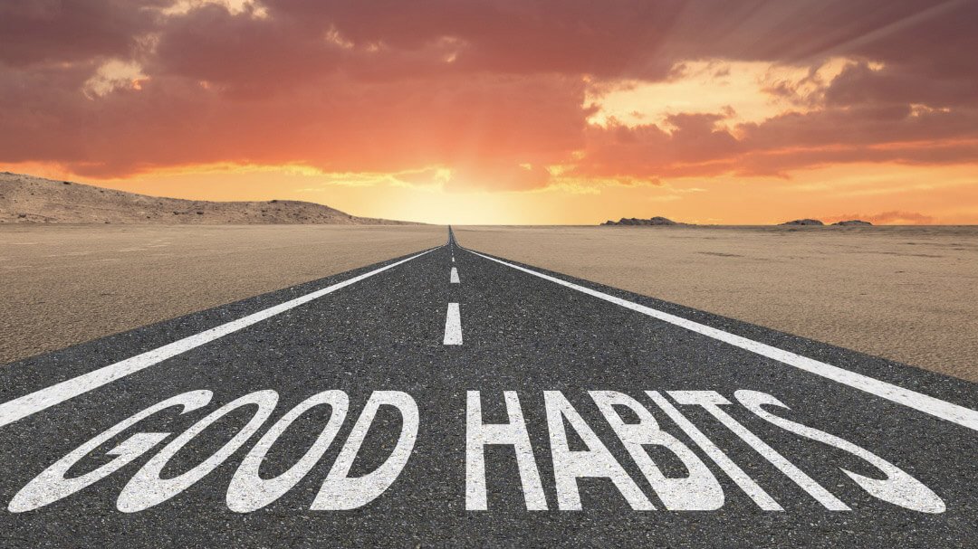 Trying to Create a Good Habit?  3 Tips to Help You Stick with It